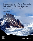 Environmental Data Analysis with MATLAB or Python: Principles, Applications, and Prospects, 3rd edition
