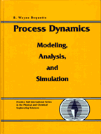 Process Dynamics: Modeling, Analysis, and Simulation