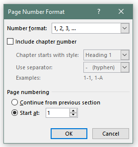 Dialog box titled “Page Number Format” displaying options for customizing page numbering in Word. Controls include a dropdown for number format, an optional chapter-number setting with style and separator choices, and radio buttons to either continue numbering from the previous section or start at a specified number. Buttons for OK and Cancel appear at the bottom.