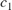 $ c_{1} $