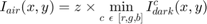 $$ I_{air}(x,y) = z \times \min_{c\ \epsilon\ [r,g,b]} I^c_{dark}(x,y)$$