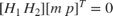 $[H_1\,H_2][m\,p]^T = 0$