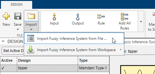 On the left side of the app toolstrip, in the File section, the cursor hovers over the Import Fuzzy Inference System from File selection in the Import drop-down menu.