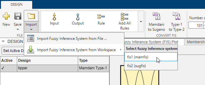On the left side of the app toolstrip, in the File section, in the Import drop-down menu, the cursor hovers over a FIS under the Import Fuzzy Inference System from Workspace selection.