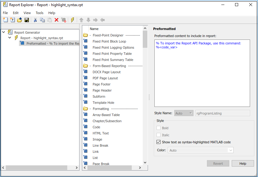 Report Explorer showing the box Show text as syntax-highlighted MATLAB code selected in the Properties pane