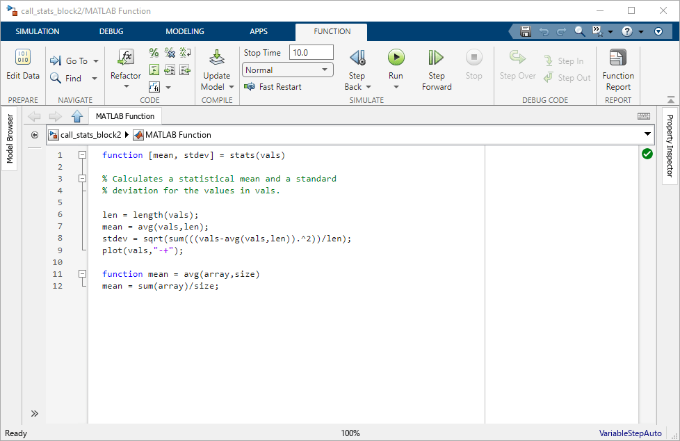 This image displays the MATLAB Function Block Editor. The editor contains a function that calculates the mean and standard deviation of an input vector.