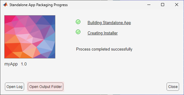 Open Output Folder button in the Standalone App Packaging Process window