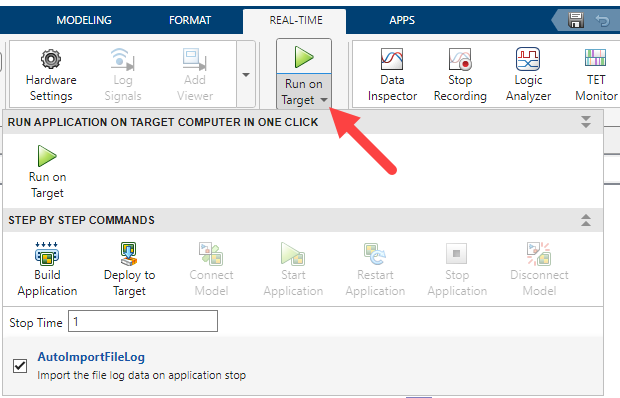 Use the Run on Target pull down to access step-by-step workflow commands.