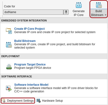 Deployment Settings button in Build Bitstream drop-down menu
